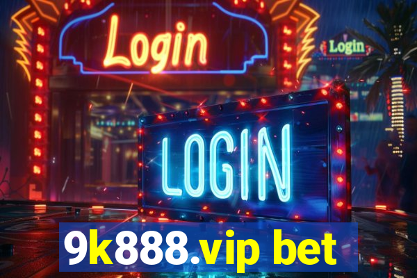 9k888.vip bet